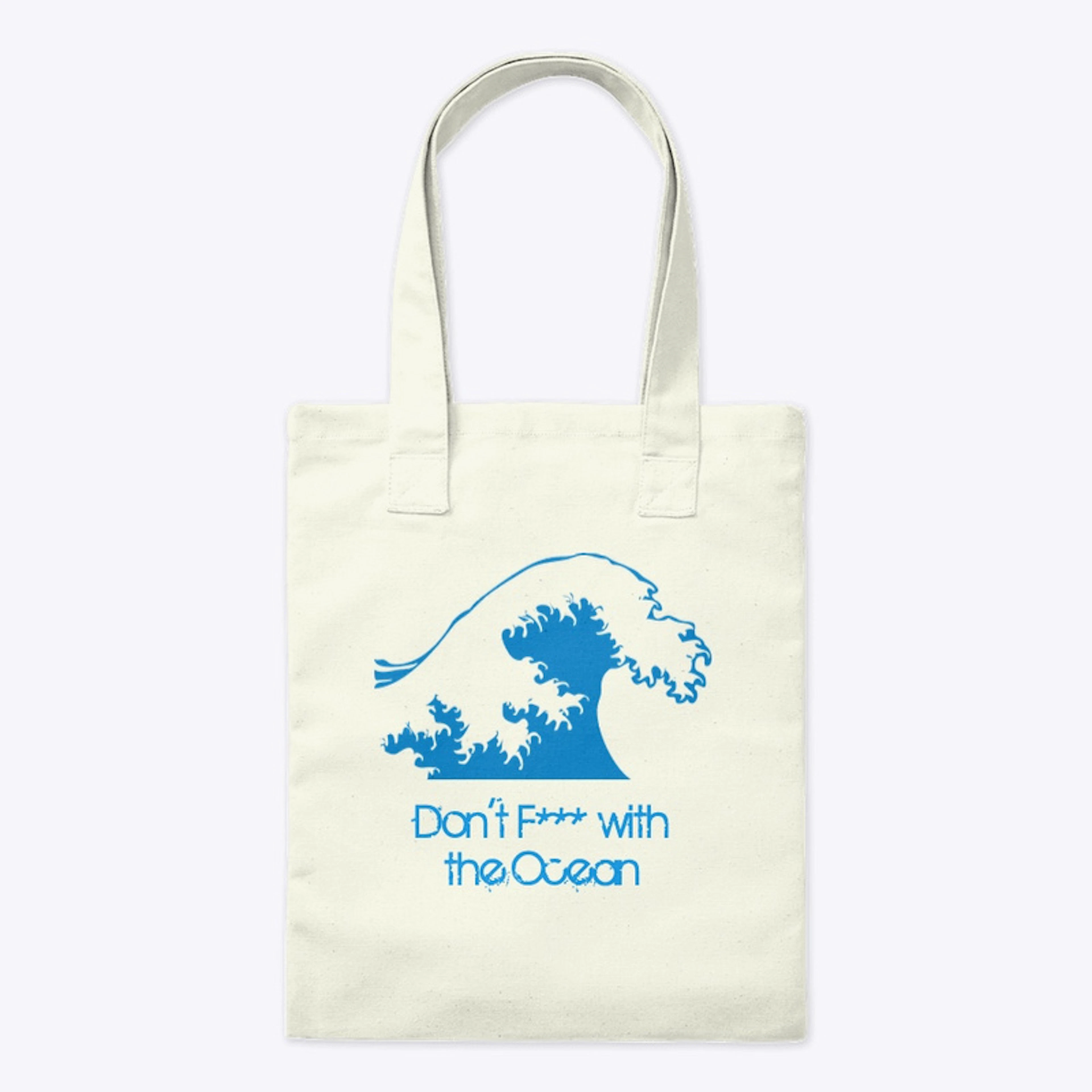 Don't F*** with the Ocean