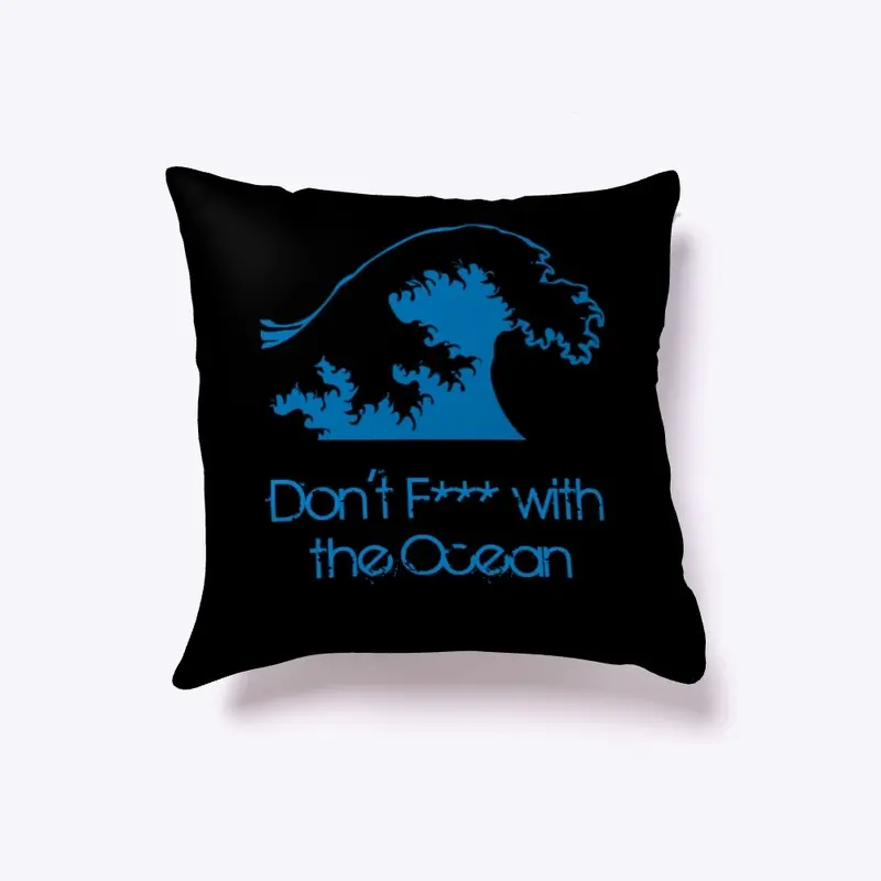 Don't F*** with the Ocean